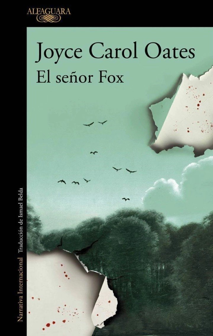 El señor Fox, de Joyce Carol Oates (Alfaguara)