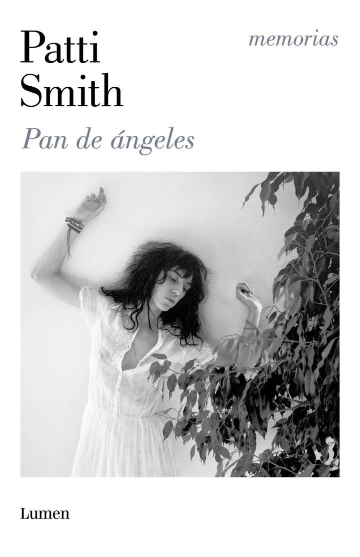 Pan de ángeles, de Patti Smith (Lumen). Foto: gentileza.