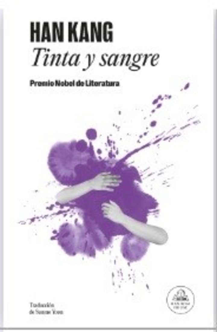 Tinta y sangre, de Han Kang (Random House). Foto: gentileza.