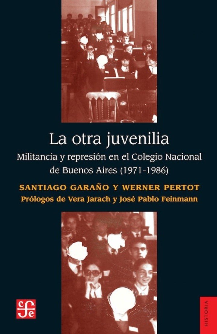 La otra juvenilia, de Santiago Garaño y Werner Pertot (FCE). Foto: gentileza.
