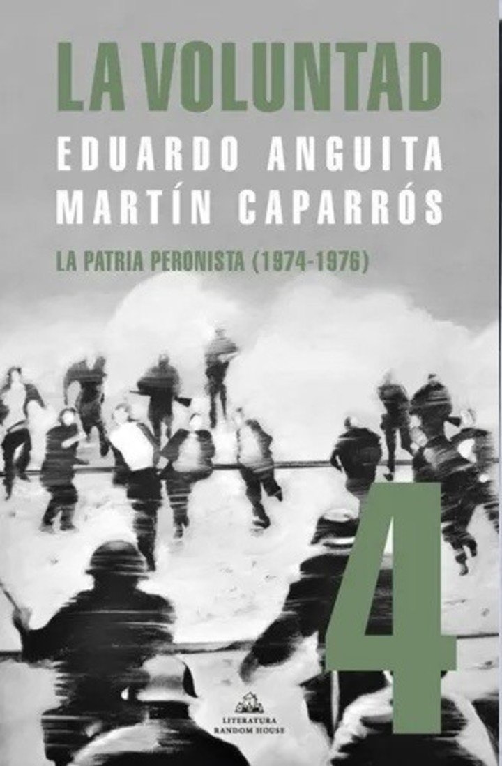 La voluntad (5 tomos), de Martín Caparrós y Eduardo Anguita (Random House). Foto: gentileza.