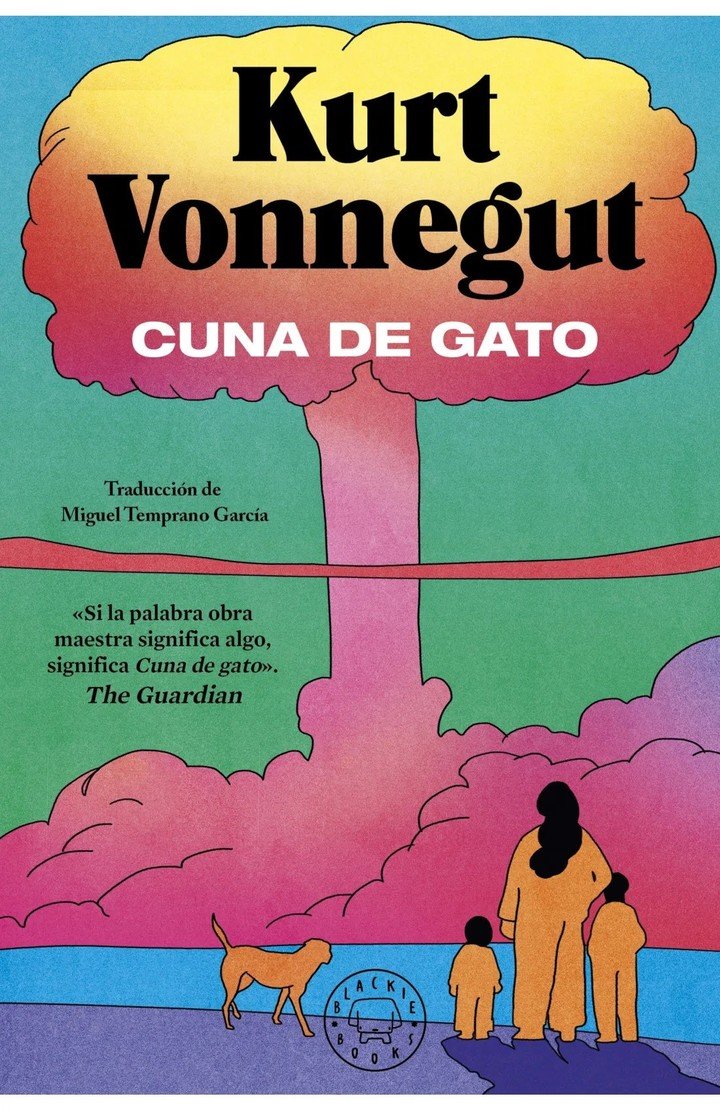 Cuna de gato, de Kurt Vonnegut (Blackie Books). Foto: gentileza.