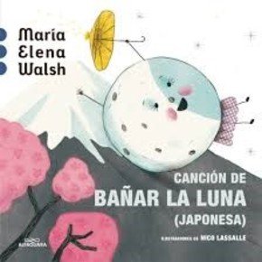 María Elena Walsh. Cartoné para bebés.