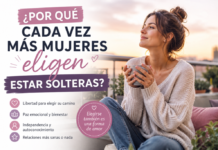¿Por qué cada vez más mujeres eligen estar solteras?