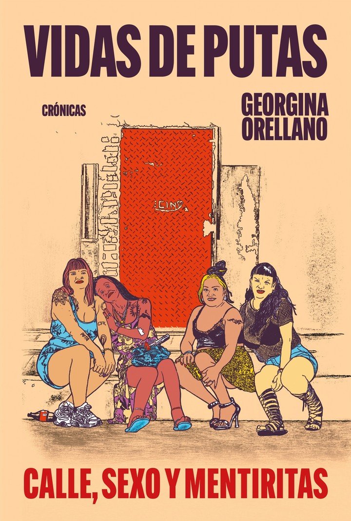 Georgina Orellano es autora de Vidas de putas. Calle, sexo y mentiritas (Sudamericana). Foto: gentileza.