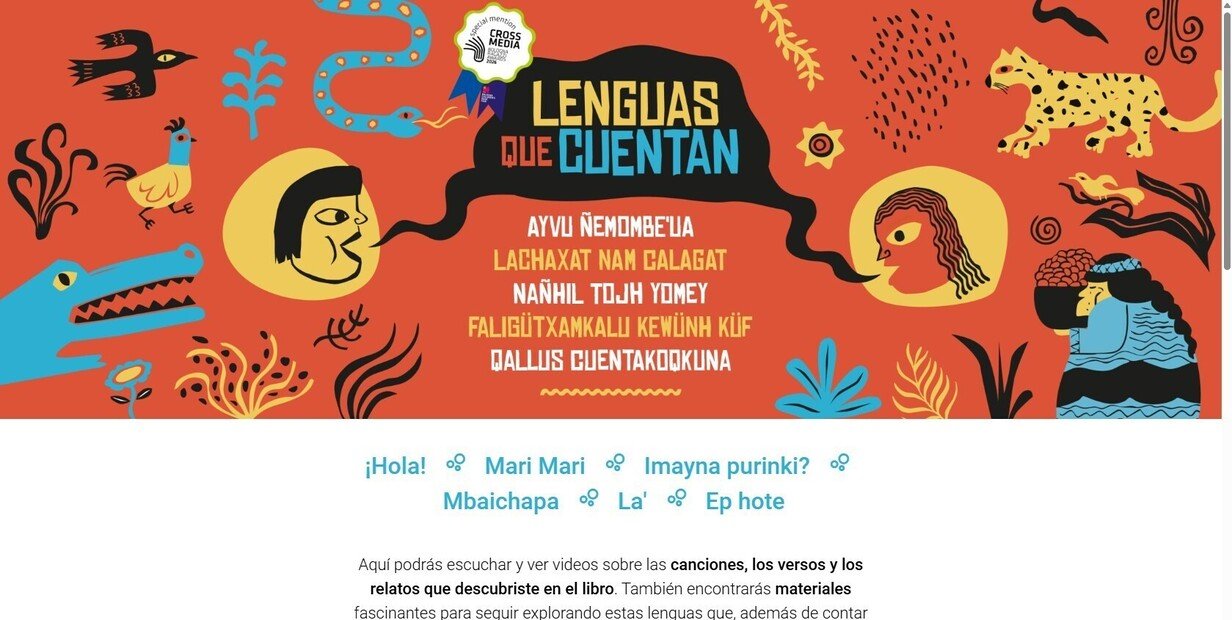 El libro ilustrado Lenguas que cuentan se complementa con los materiales audiovisuales de un micrositio en internet.