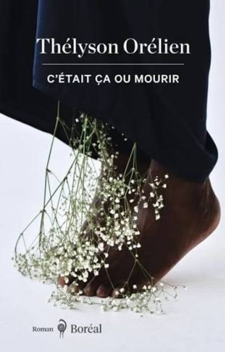 C’était ça ou mourir, del escritor canadiense de origen haitiano Thélyson Orélien. Foto: redes sociales.